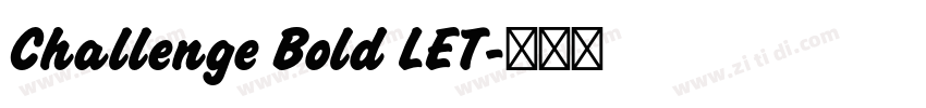 Challenge Bold LET字体转换
